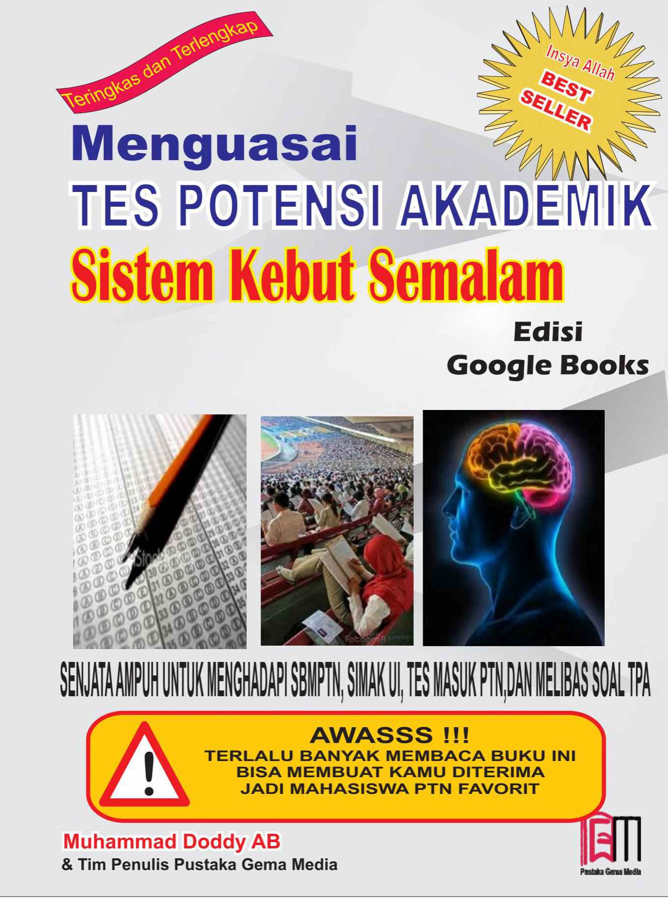 Menguasai Tes Potensi Akademik Sistem Kebut Semalam